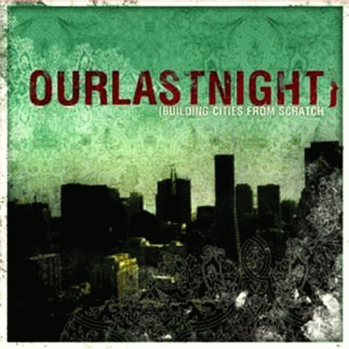 Our last night 廃盤　2005年 Our Last Night - discography, line-up, biography, interviews, photos